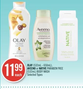 Shoppers Drug Mart Olay (532ml - 650ml), aveeno or native paraben free (532ml) body wash offer