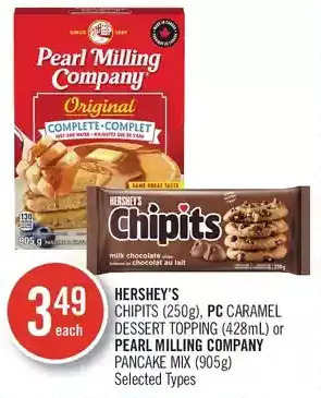 Shoppers Drug Mart Hershey's chipits, pc caramel dessert topping or pearl milling company pancake mix offer