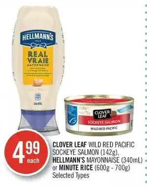Shoppers Drug Mart Clover leaf wild red pacific sockeye salmon, hellmann's mayonnaise or minute rice offer