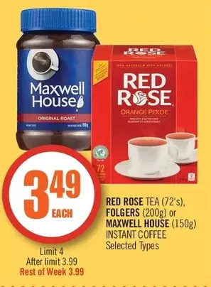 Shoppers Drug Mart Red rose tea, folgers or maxwell house instant coffee offer
