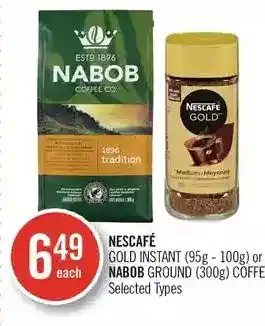 Shoppers Drug Mart Nescafé gold instant or nabob ground coffee offer