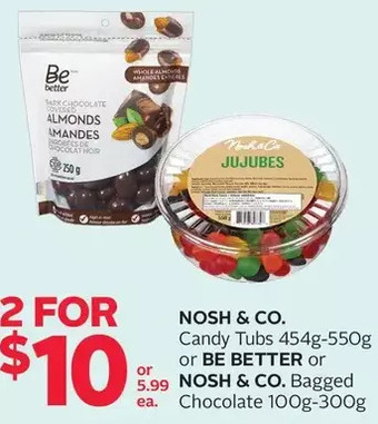Rexall Nosh & co. candy tubs or be better or nosh & co. bagged chocolate offer