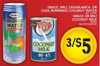 Food Basics Grace, Mili, Casablanca or Cool Runnings Coconut Water 350-520 ml Grace or Mili Coconut Milk 400ml offer