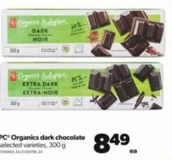 Real Canadian Superstore Pc Organics Dark Chocolate 300g offer