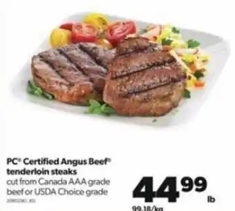 Real Canadian Superstore PC Certified Angus Beef Tenderloin Steaks offer