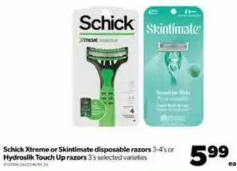 Real Canadian Superstore Schick Xtreme or Skintimate Disposable Razors 3-4's or Hydrosilk Touch Up Razors offer