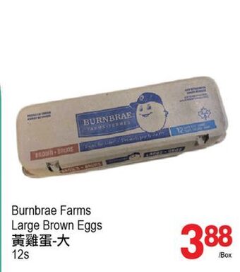 T&T Supermarket Burnbrae farms large brown eggs, 12s offer