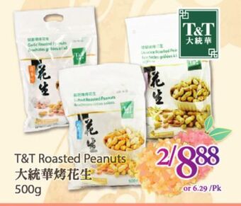 T&T Supermarket T&t roasted peanuts, 500g offer