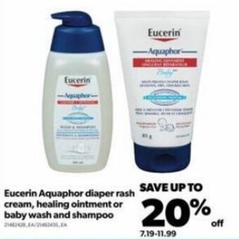 Real Canadian Superstore Eucerin Aquaphor Diaper Rash Cream, Healing Ointment or Baby Wash and Shampoo offer