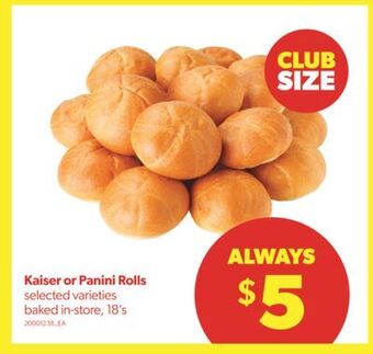 Real Canadian Superstore Kaiser or panini rolls, 18's offer