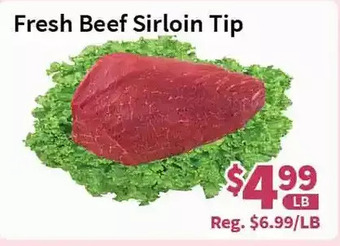 Blue Sky Supermarket Fresh beef sirloin tip offer