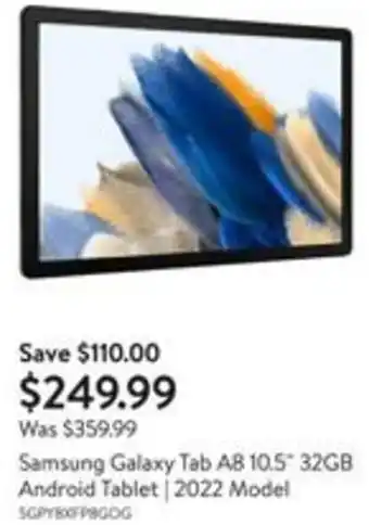 Walmart Samsung Galaxy Tab A8 105" 32GB Android Tablet | 2022 Model offer