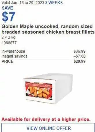 Costco Golden Maple Uncooked, Random Sized Breaded Seasoned Chicken Breast fillets 2 x 2 kg offer