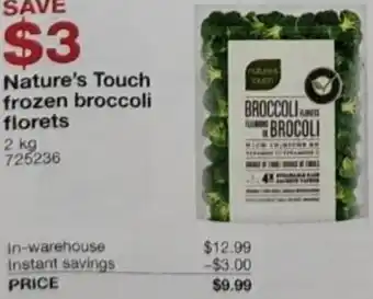 Costco Nature's Touch Frozen Broccoli Florets 2 kg offer
