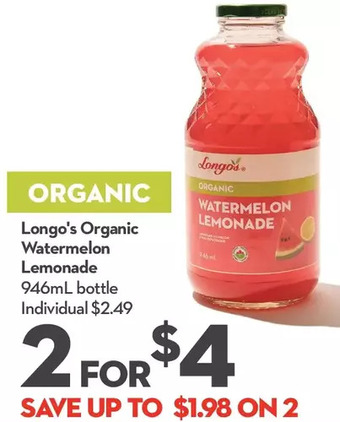 Longo's Longo's organic watermelon lemonade offer