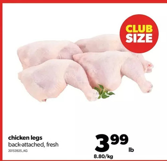 Real Canadian Superstore Chicken legs offer