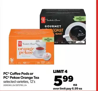 Real Canadian Superstore Pc coffee pods or pc pekoe orange tea offer