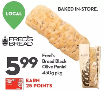 Longo's Fred's bread black olive panini offer