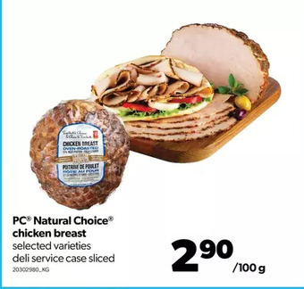 Real Canadian Superstore Pc natural choice chicken breast offer