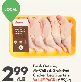 Longo's Fresh ontario, air-chilled, grain-fed chicken leg quarters offer