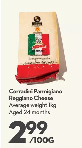 Longo's Corradini parmigiano reggiano cheese offer