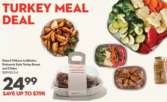 Longo's Raised without antibiotics rotisserie style turkey breast and 2 sides offer