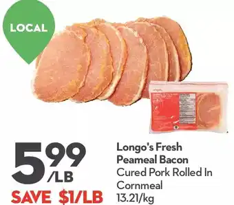 Longo's Longo's fresh peameal bacon offer