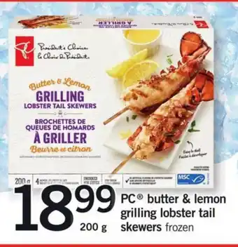 Fortinos PC butter & lemon grilling lobster tail skewers offer