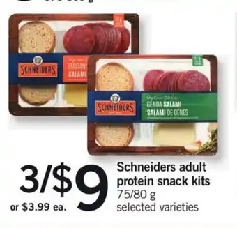 Fortinos Schneiders adult protein snack kits offer
