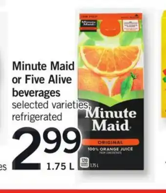 Fortinos Minute maid or five alive beverages offer