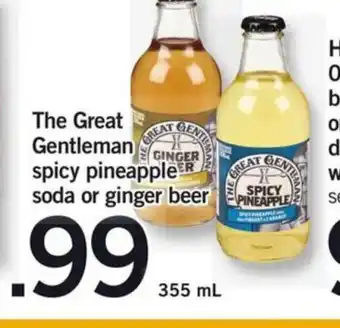 Fortinos The Great Gentlemen spicy pineapple soda or ginger beer offer