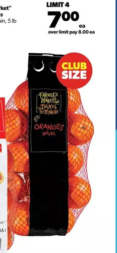 Real Canadian Superstore Farmer's market navel oranges offer