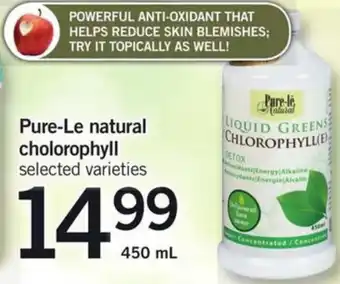 Fortinos Pure-Le natural cholorophyll offer