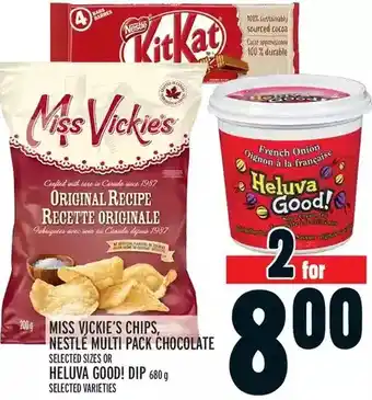 Metro Miss vickie's chips, nestle multi pack chocolate or heluva good! dip offer