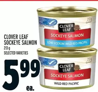 Metro Clover leaf sockeye salmon offer