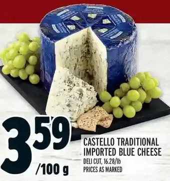 Metro Castello traditional imported blue cheese offer