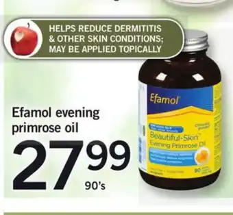 Fortinos Efamol evening primrose oil offer