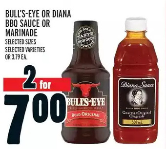 Metro Bull's eye or diana bbq sauce or marinade offer