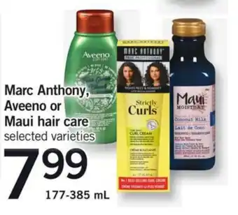 Fortinos Marc Anthony Aveeno or Maui hair care offer