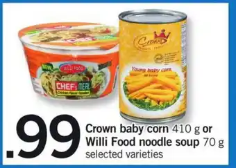 Fortinos Crown baby corn offer