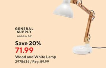 Staples General supply goods + co wood and white lamp offer