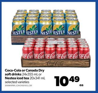 Real Canadian Superstore Coca-cola or canada dry softdrinks, 24x355 ml or nestea iced tea, 20x341 ml offer
