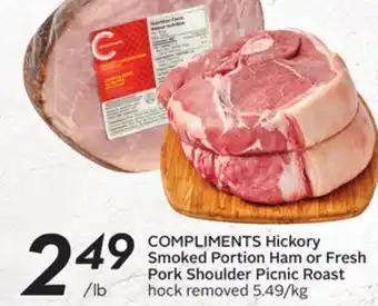 Sobeys Compliments hickory smoked portion ham or fresh pork shoulder picnic roast offer