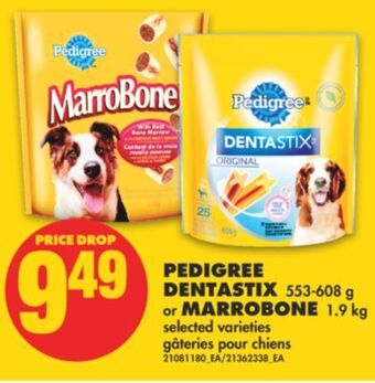 No Frills Pedigree dentastix, 553-608 g or marrobone, 1.9 kg offer