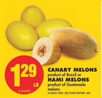 No Frills Canary melons or hami melons offer