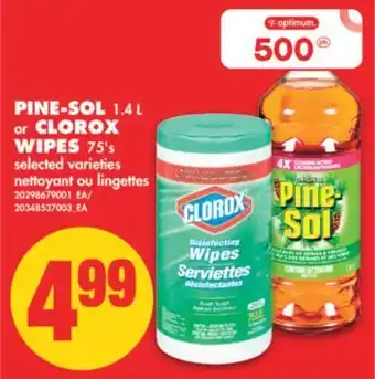 No Frills Pine-sol, 1.4 l or clorox wipes, 75's offer