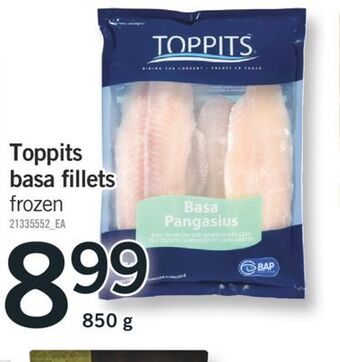 Fortinos Toppits basa fillets, 850 g offer