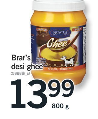 Fortinos Brar's desi ghee, 800 g offer