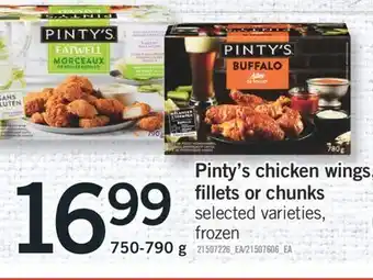 Fortinos Pinty's chicken wings, fillets or chunks, 750-790 g offer