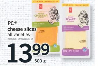 Fortinos Pc® cheese slices, 500 g offer